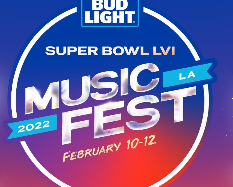 Superstar Lineup Announced for 2022 Bud Light Super Bowl Music Fest